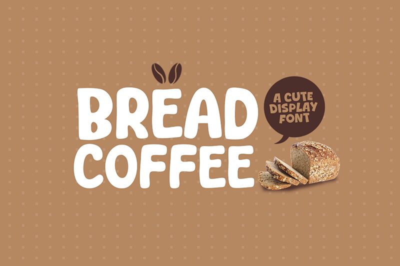 Bread Coffee Schriftart