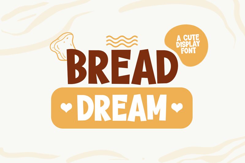 Bread Dream Шрифт