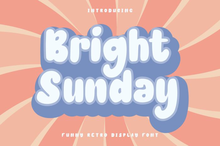 Bright Sunday الخط