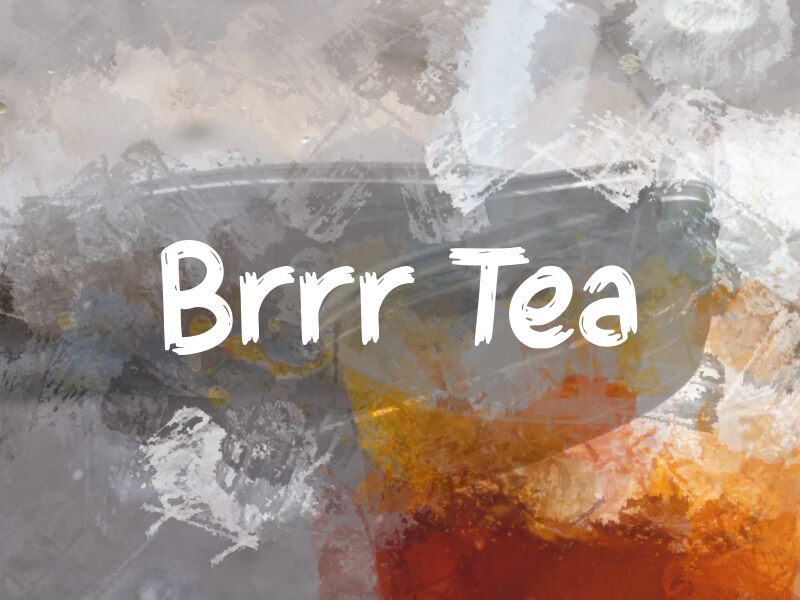 b Brrr Tea Schriftart