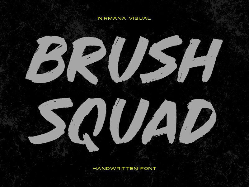 Brush Squad Schriftart