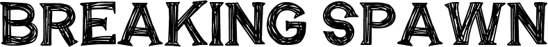 BREAKING SPAWN DEMO