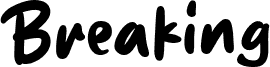 Podgląd czcionki Breaking