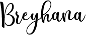 Breyhana