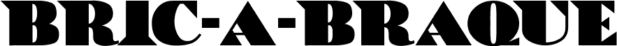 Bric-a-Braque