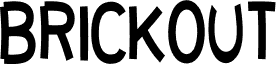 brickOUT all  caps