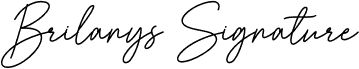 Brilanys Signature