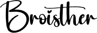 Preview of the Broisther font