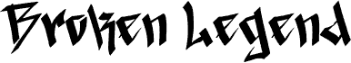 Preview of the Broken Legend Demo font