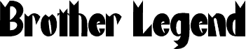 Brother Legend шрифт