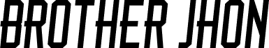 BrotherJhonBold Italic