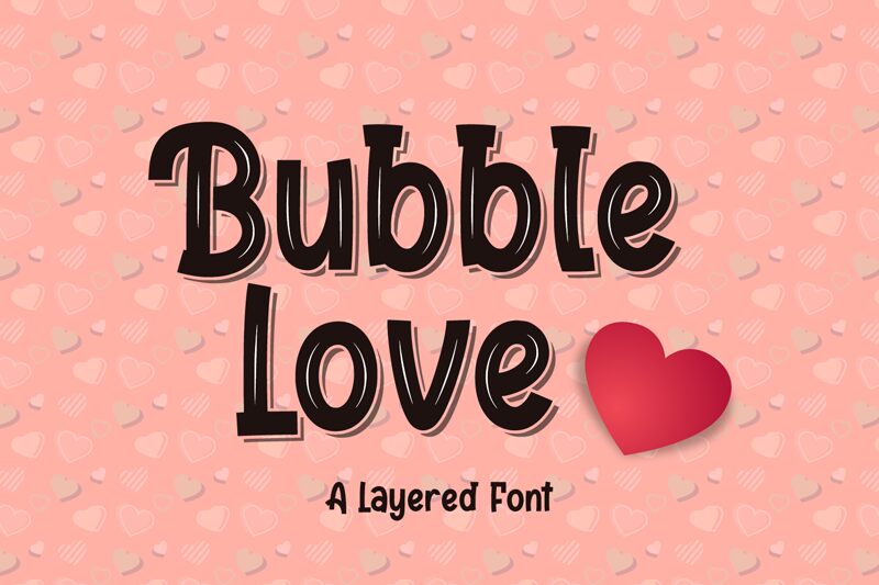 Bubble Love Schriftart