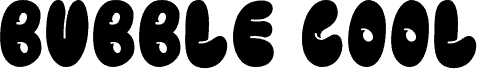 Preview of the BUBBLE COOL font