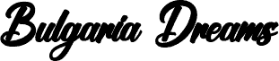 Bulgaria Dreams Bold Italic