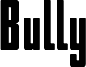 Bully