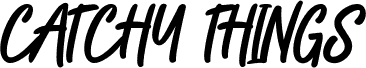 CATCHY THINGS