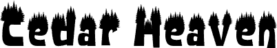Cedar Heaven Forest font