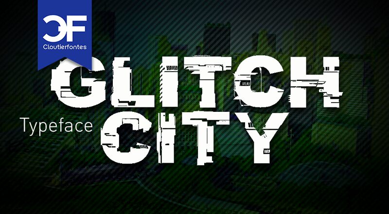 CF Glitch City Schriftart