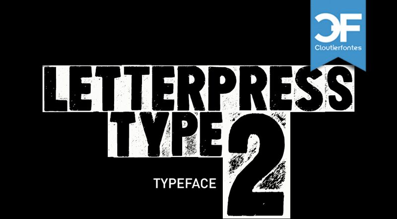CF Letterpress Type Two Schriftart