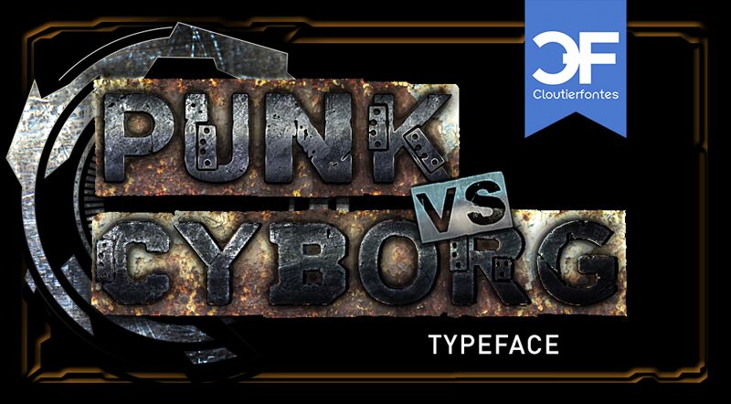CF Punk vs Cyborg Schriftart