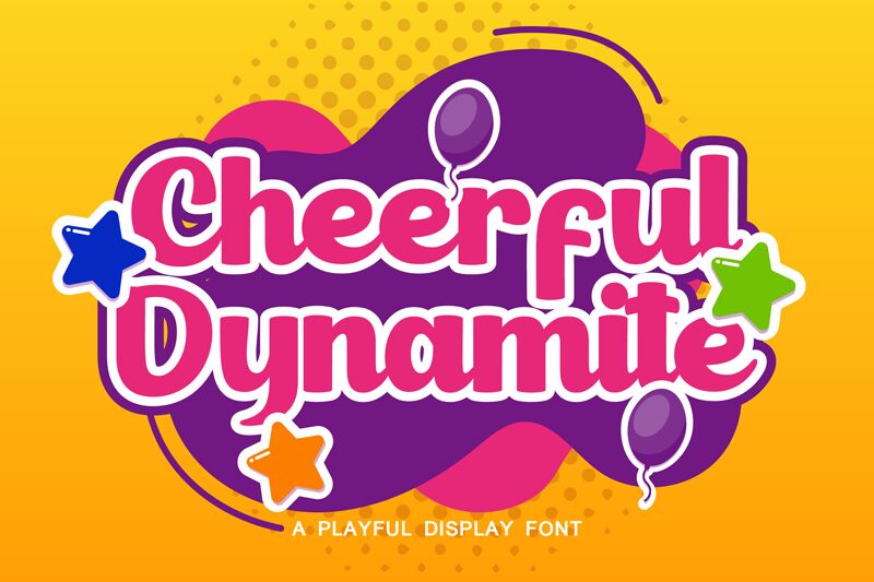 Cheerful Dynamite 字体