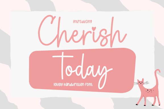 Cherish Today 字体