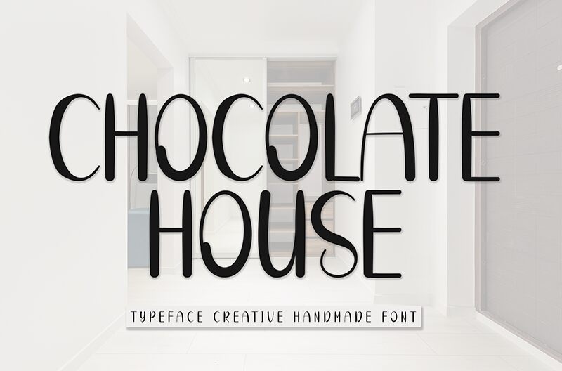 Chocolate House Schriftart