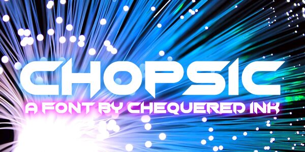 Chopsic Schriftart