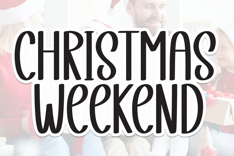 Christmas Weekend Schriftart