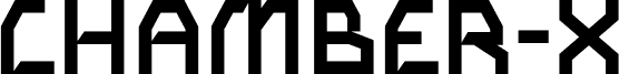 CHAMBER-X
