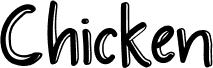 Chicken