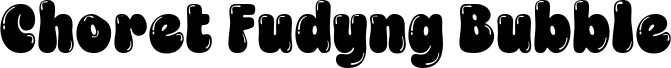 Choret Fudyng Bubble Regular