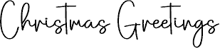 Christmas Greetings