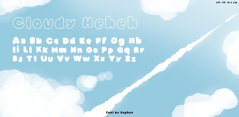 Cloudy Heheh Font