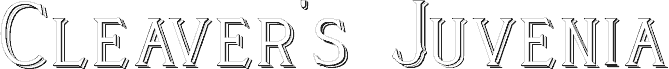 Cleaver's_Juvenia_Raised