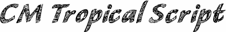 CM Tropical Script