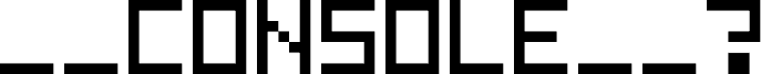 __CONSOLE__? Regular
