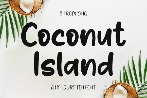 Coconut Island — Font presentation