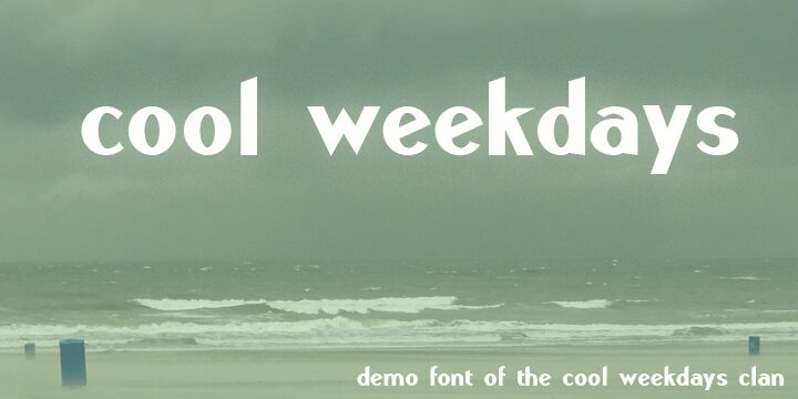 Cool Weekdays Schriftart