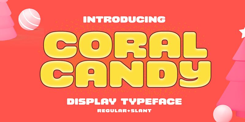 Coral Candy Carattere