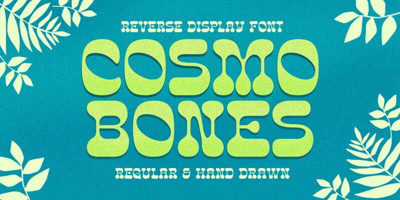 Cosmo Bones Fonte