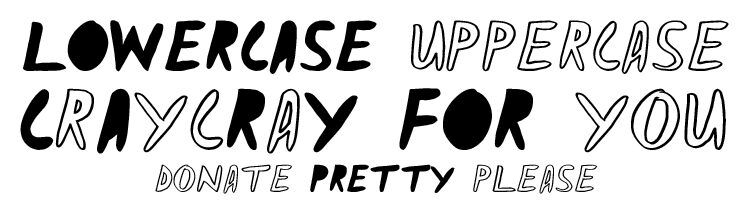 CRAY CRAY FOR YOU Czcionka