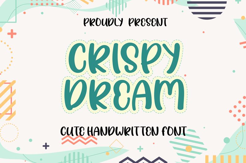Crispy dream Schriftart