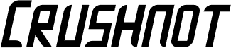 Crushnot Italic