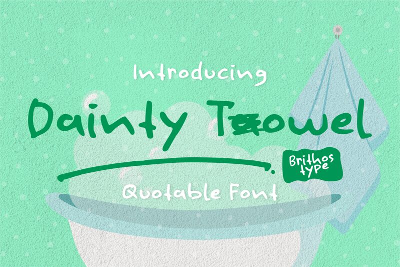 Dainty Towel Czcionka