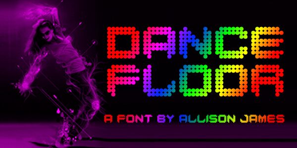 Dance Floor Schriftart