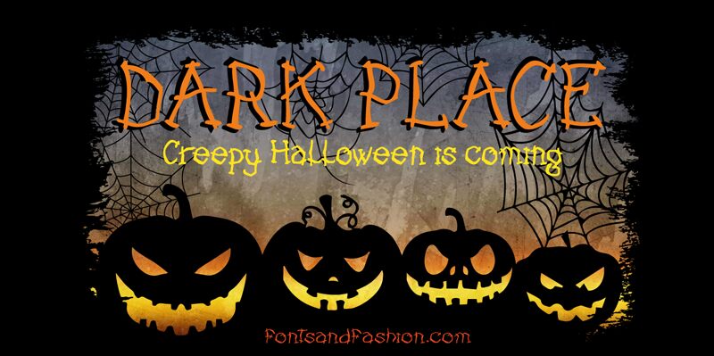 DARK PLACE Carattere