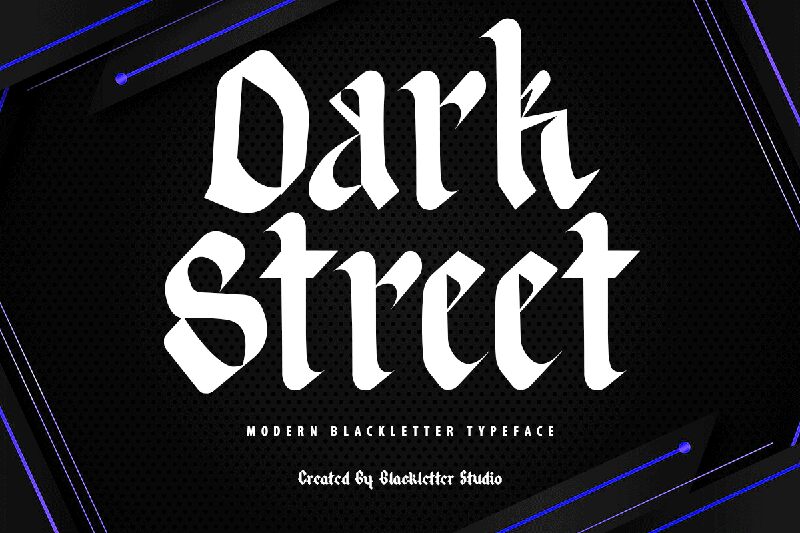Dark Street الخط