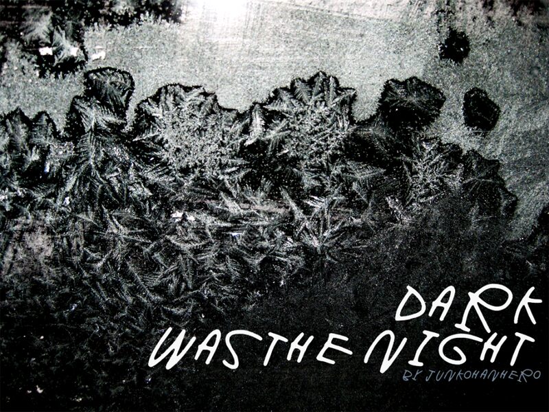 Dark was the night Schriftart