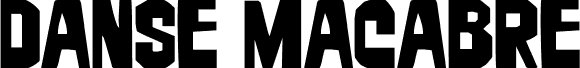 Preview of the Danse Macabre Expanded font